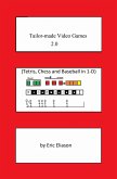 Tailor-Made Video Games 2.0 (eBook, ePUB)