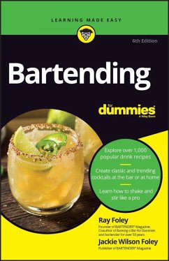 Bartending For Dummies (eBook, PDF) - Foley, R.; Foley, Jackie Wilson