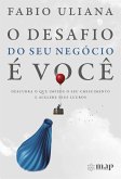 O Desafio do Seu Negócio é Você (eBook, ePUB)