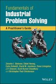 Fundamentals of Industrial Problem Solving (eBook, PDF)