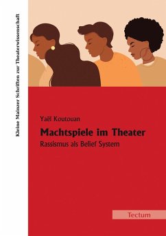 Machtspiele im Theater (eBook, PDF) - Koutouan, Yaël