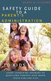 Safety Guide to A Parent's Administration of Medicines to Kids (eBook, ePUB)