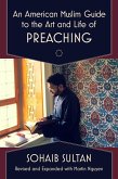 American Muslim Guide to the Art and Life of Preaching (eBook, ePUB)