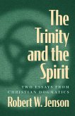 Trinity and the Spirit (eBook, ePUB) Trinity and the Spirit (eBook, ePUB)