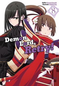 Demon Lord, Retry! Volume 8 (eBook, ePUB) - Kanzaki, Kurone