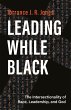 Leading While Black (eBook, ePUB) - Bild 1