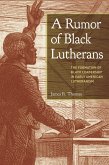 Rumor of Black Lutherans (eBook, ePUB)