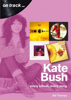 Kate Bush on track (eBook, ePUB) - Thomas, Bill