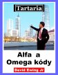 Tartaria - Alfa a Omega kódy (eBook,... - Bild 1
