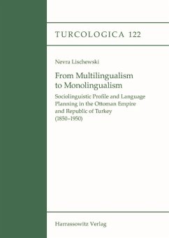 From Multilingualism to Monolingualism (eBook, PDF) - Lischewski, Nevra