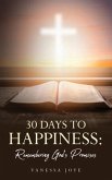 30 Days To Happiness (eBook, ePUB)