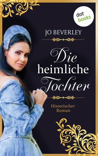 Die heimliche Tochter (eBook, ePUB) Die heimliche Tochter (eBook, ePUB)