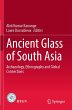 Ancient Glass of South Asia - Bild 1