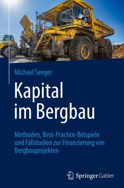 Kapital im Bergbau - Seeger, Michael