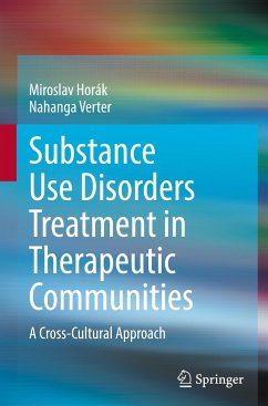 Substance Use Disorders Treatment in Therapeutic Communities - Horák, Miroslav;Verter, Nahanga