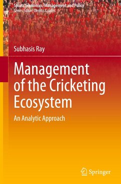 Management of the Cricketing Ecosystem - Ray, Subhasis