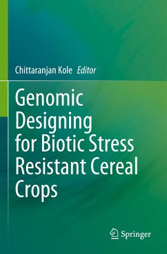 Genomic Designing for Biotic Stress Resistant Cereal Crops