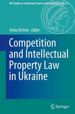 Competition and Intellectual Property Law in Ukraine