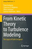 From Kinetic Theory to Turbulence Modeling