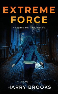 Extreme Force - Brooks, Harry