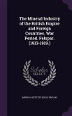 The Mineral Industry of the British Empire and Foreign Countries. War Period. Felspar. (1913-1919.)