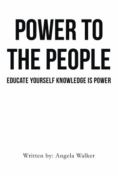 Power To The People - Walker, Angela