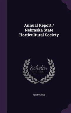 Cover Annual Report / Nebraska State Horticultural Society