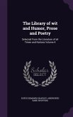 The Library of wit and Humor, Prose and Poetry: Selected From the Literature of all Times and Nations Volume 4
