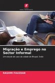 Migração e Emprego no Sector Informal