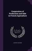 Cooperation of Production and Sale in French Agriculture