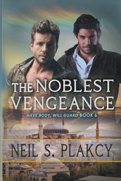 The Noblest Vengeance - Plakcy, Neil