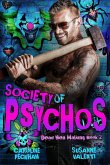 Society of Psychos