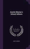 Auntie Marian's School-fellows