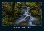 Bilder der Natur 2023 Fotokalender DIN A5