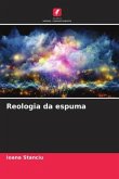 Reologia da espuma