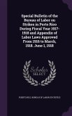 Special Bulletin of the Bureau of Labor on Strikes in Porto Rico During Fiscal Year 1917-1918 and Appendix of Labor Laws Approved From 1916 to March, 1918. June 1, 1918