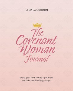 The Covenant Woman Journal - Gordon, Shayla