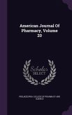 American Journal Of Pharmacy, Volume 20