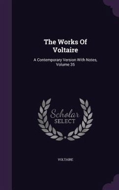 The Works Of Voltaire