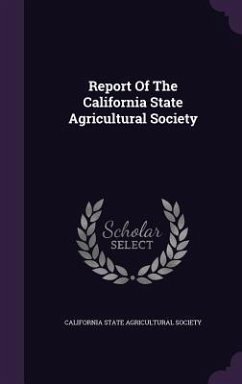 Cover Report Of The California State Agricultural Society