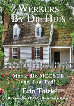 Werkers by die Huis - Thiele, Erin