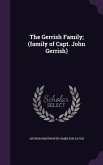 The Gerrish Family; (family of Capt. John Gerrish)
