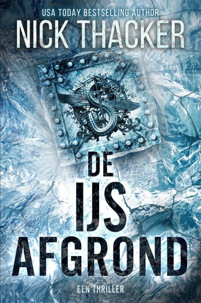 De Ijs Afgrond (Harvey Bennett Thrillers - Dutch, #3) (eBook, ePUB)