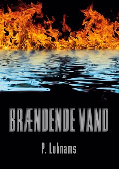 Brændende vand (eBook, ePUB) - Luknams, P.