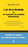 L'art de la dérobade ou de l'exploration des poubelles philosophiques (eBook, ePUB)