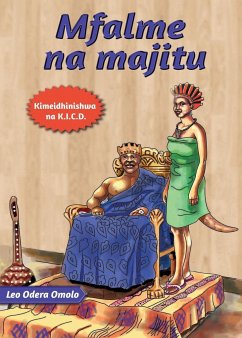 Mfalme na Majitu - Omolo, Leo Odera