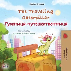 The Traveling Caterpillar (English Russian Bilingual Book for Kids) - Coshav, Rayne; Books, Kidkiddos