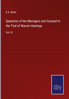 Cover Speeches of the Managers and Counsel in the Trial of Warren Hastings