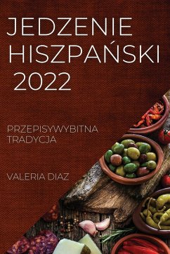 JEDZENIE HISZPA¿SKI 2022 - Diaz, Valeria