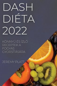DASH DIÉTA 2022 - Platt, Jeremy